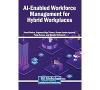 AI-Enabled Workforce Management for Hybrid Workplaces