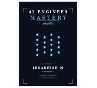 AI ENGINEER MASTERY - Tamil Edition: ¿¿ ¿¿¿¿¿¿¿¿¿ ¿¿¿¿¿¿¿¿¿¿¿¿¿¿