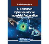 AI-Enhanced Cybersecurity for Industrial Automation