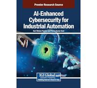 AI-Enhanced Cybersecurity for Industrial Automation