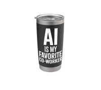 AI es mi compañero de trabajo favorito - Cita divertida de trabajo tecnológico Vaso térmico de acero inoxidable de doble pared