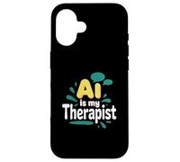 AI es mi terapeuta divertido consejero digital Chatbot broma del estado de ánimo Carcasa para iPhone 16