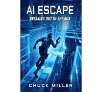 AI ESCAPE: Breaking Out of the Box