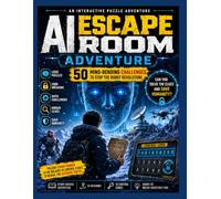 AI Escape Room Adventure: Loves escape rooms and mystery stories, Secret Codes, Can solve logic puzzles, patterns, codes, and math challenges