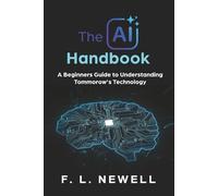 AI for Beginners: A Beginner's Guide to Understanding Tomorrow's Technology