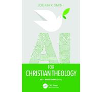 AI for Christian Theology (AI for Everything)