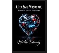 AI for Emo Musicians: Automating Your Sad Soundtracks