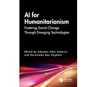 AI for Humanitarianism: Fostering Social Change Through Emerging Technologies