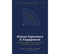AI for Patient Experience & Engagement: Beyond CSAT - the techniques that move loyalty and clinical engagement (Healthcare AI Playbook Series)
