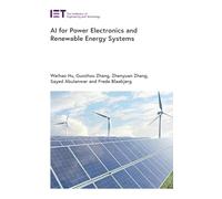 AI for Power Electronics and Renewable Energy Systems (Energy Engineering)