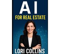 AI for Real Estate: Work Smarter. Not Harder.