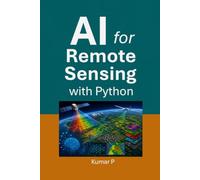 AI for Remote Sensing with Python