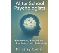 AI for School Psychologists: Empowering Educational Psychology with Technology