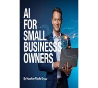 AI for Small Business Owners