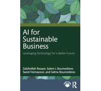 AI for Sustainable Business: Leveraging Technology for a Better Future