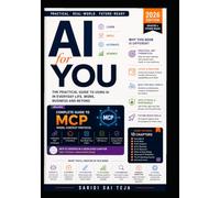AI for you | Saridi Sai Teja |: How to Turn ChatGPT, Claude, and Gemini into Powerful Workflows for Business, Study, and Everyday Productivity