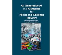 AI, Generative AI and AI Agents for Paints and Coatings Industry