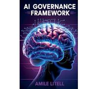 AI Governance Framework: Ethical Oversight in the Age of Artificial Intelligence (Quantum)