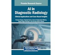AI in Diagnostic Radiology: Clinical Applications and Case-Based Insights