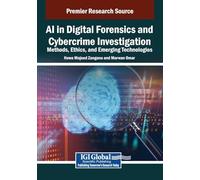 AI in Digital Forensics and Cybercrime Investigation: Methods, Ethics, and Emerging Technologies