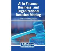 AI in Finance, Business, and Organizational Decision-Making