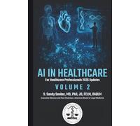 AI in Healthcare Vol. 2