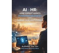 AI in HR: How Copilot Agents Power Enablement and Human-Centered Change