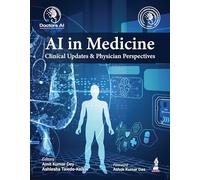 AI in Medicine: Clinical Updates & Physician Perspectives