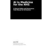 AI in Medicine for the NHS: A Clinical Safety and Governance Handbook