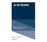 AI in Teams: 21 (Research on Managing Groups and Teams)