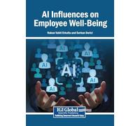 AI Influences on Employee Well-Being