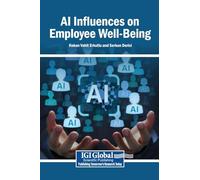 AI Influences on Employee Well-Being