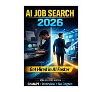 AI Jobs for Beginners 2026: Get Hired Without Experience Using ChatGPT, Prompt Engineering & Proven Interview Strategies