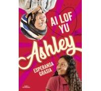 Ai Lof Yu Ashley (i Love You Ashley) (ebook)