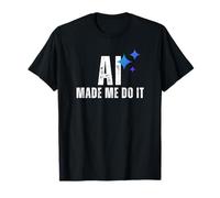 AI Made Me Do It Tech Humor Lógica Fallada Diseño Gráfico Camiseta