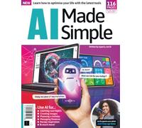 AI Made Simple: Learn How To Optimise Your Life With The Latest Tools: Understanding the Basics of Artificial Intelligence