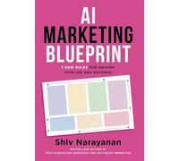 AI Marketing Blueprint: 7 New Rules for Driving Pipeline and Revenue