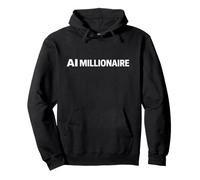 Ai Millionaire Manifestation Empresario Hustle Cita Regalo Sudadera con Capucha