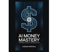 AI Money Mastery: Harnessing ChatGPT for Financial Gain