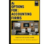 Ai Options For: Accounting Firms: "Balanced Changed" AI vs. Real Life
