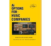 Ai Options For HVAC Contractors: Ai VS Real Life