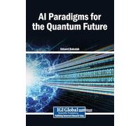 AI Paradigms for the Quantum Future