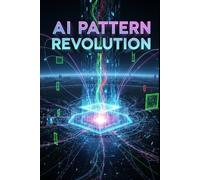 AI Pattern Revolution: Prompt Engineering for Textile Designers, Midjourney & DALL-E Prompt Engineering: The Precision System for Sellable Crochet, Knitting & Quilting Patterns