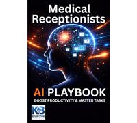 AI Playbook for Medical Receptionists: Automate Patient Scheduling & Insurance Verification