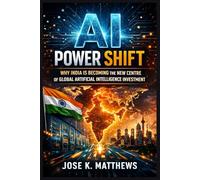 AI Power Shift: Why India Is Becoming the New Centre of Global Artificial Intelligence Investment
