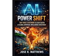 AI Power Shift: Why India Is Becoming the New Centre of Global Artificial Intelligence Investment