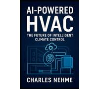 AI-Powered HVAC: The Future of Intelligent Climate Control
