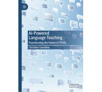 AI-Powered Language Teaching: Transforming the Future of TESOL