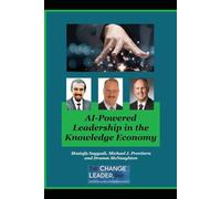 AI-Powered Leadership in the Knowledge Economy