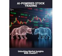 Ai-Powered Stock Trading: Unlocking Market Insights With Chatgpt